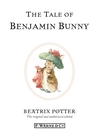 The Tale of Benjamin Bunny (eBook): Beatrix Potter Series, Book 4